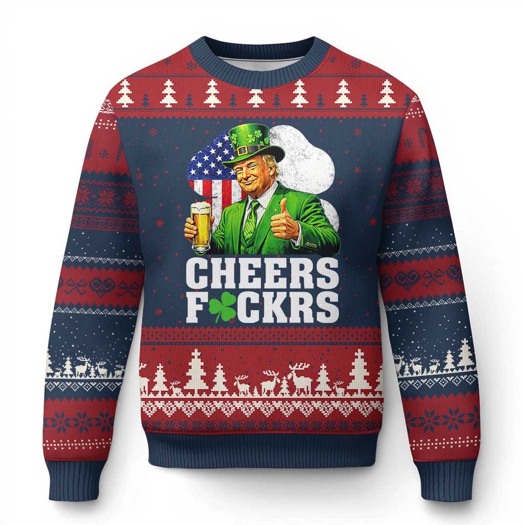 Cheers Fckers Funny Trump Irish Toast Ugly Christmas Sweater St Patricks Day Drinking Humor TS02 Navy Red Print Your Wear
