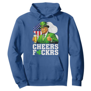 Cheers Fckers Funny Trump Irish Toast Hoodie St Patricks Day Drinking Humor TS02 Royal Blue Print Your Wear