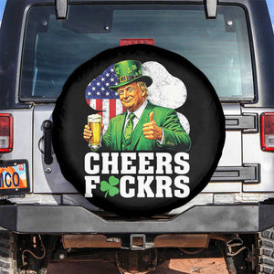 Cheers Fckers Funny Trump Irish Toast Spare Tire Cover St Patricks Day Drinking Humor TS02 No hole Black Print Your Wear