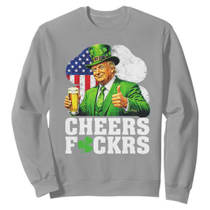 Cheers Fckers Funny Trump Irish Toast Sweatshirt St Patricks Day Drinking Humor TS02 Sport Gray Print Your Wear