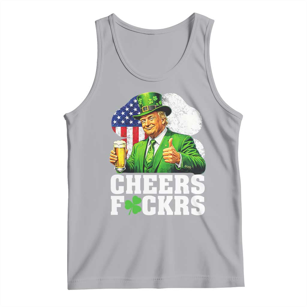 Cheers Fckers Funny Trump Irish Toast Tank Top St Patricks Day Drinking Humor TS02 Athletic Heather Print Your Wear