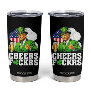 Cheers Fckers Funny Trump Irish Toast Tumbler Cup St Patricks Day Drinking Humor TS02 Black Print Your Wear