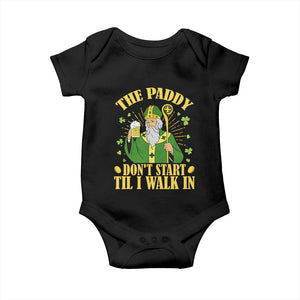 Funny Saint Patrick Drinking Beer Party Humor Baby Onesie The Paddy Don’t Start Til I Walk In St Patricks Day TS02 Black Print Your Wear