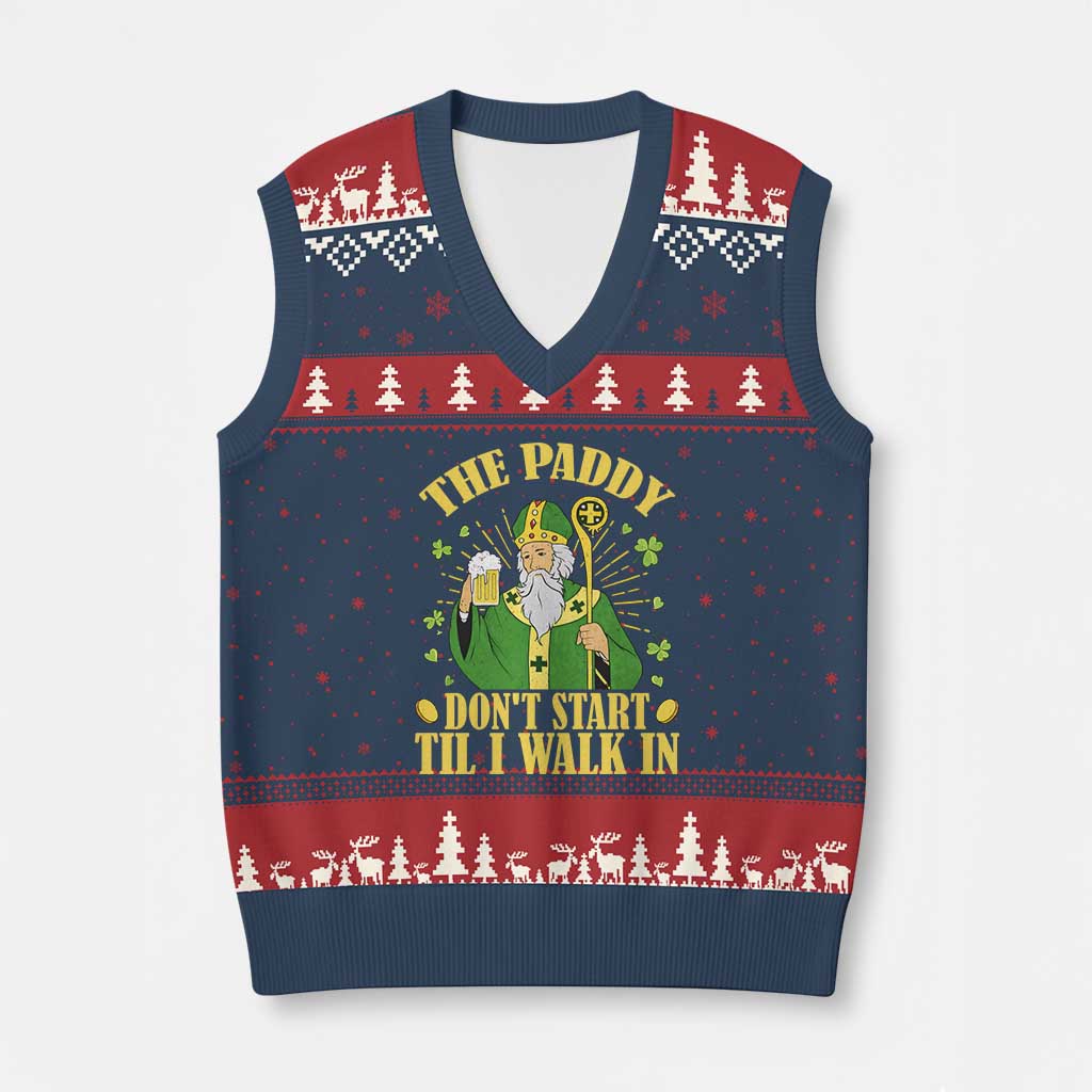 Funny Saint Patrick Drinking Beer Party Humor V-Neck Knit Sweater Vest The Paddy Don’t Start Til I Walk In St Patricks Day TS02 Navy Red Print Your Wear