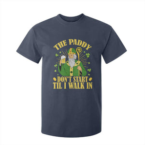 Funny Saint Patrick Drinking Beer Party Humor T Shirt For Kid The Paddy Don’t Start Til I Walk In St Patricks Day TS02 Navy Print Your Wear