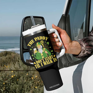 Funny Saint Patrick Drinking Beer Party Humor Tumbler With Handle The Paddy Don’t Start Til I Walk In St Patricks Day TS02 Print Your Wear