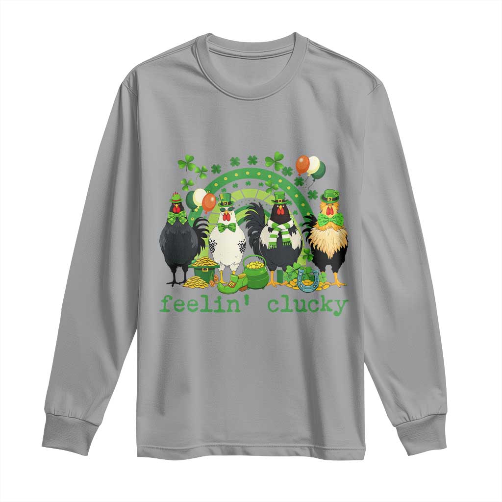Funny St Patricks Day Chicken Shamrock Long Sleeve Shirt Feelin Clucky Hen Lucky Clover Pun Irish Humor TS02 Sport Gray Print Your Wear