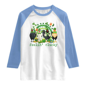 Funny St Patricks Day Chicken Shamrock Raglan Shirt Feelin Clucky Hen Lucky Clover Pun Irish Humor TS02 White Carolina Blue Print Your Wear