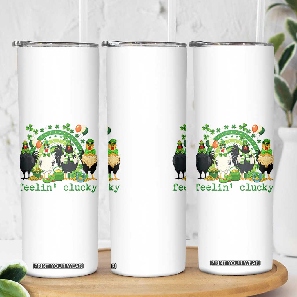 Funny St Patricks Day Chicken Shamrock Skinny Tumbler Feelin Clucky Hen Lucky Clover Pun Irish Humor TS02 Print Your Wear