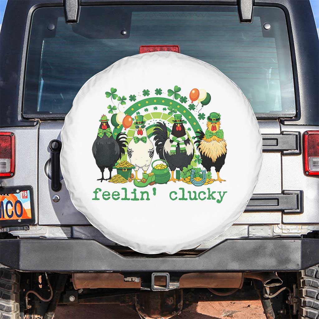 Funny St Patricks Day Chicken Shamrock Spare Tire Cover Feelin Clucky Hen Lucky Clover Pun Irish Humor TS02 No hole White Print Your Wear