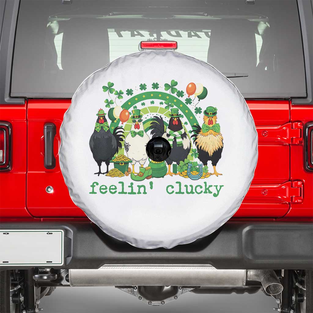 Funny St Patricks Day Chicken Shamrock Spare Tire Cover Feelin Clucky Hen Lucky Clover Pun Irish Humor TS02 White Print Your Wear