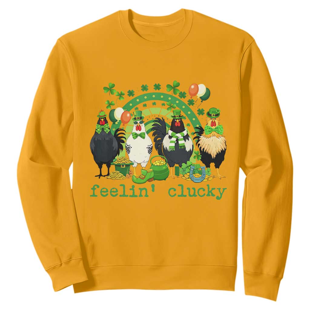 Funny St Patricks Day Chicken Shamrock Sweatshirt Feelin Clucky Hen Lucky Clover Pun Irish Humor TS02 Gold Print Your Wear