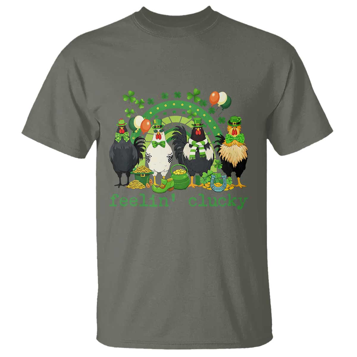 Funny St Patricks Day Chicken Shamrock T Shirt Feelin Clucky Hen Lucky Clover Pun Irish Humor TS02 Military Green Print Your Wear