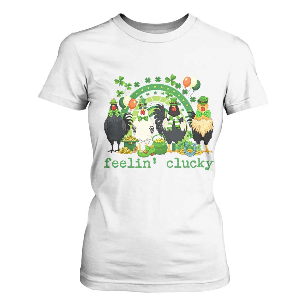 Funny St Patricks Day Chicken Shamrock T Shirt For Women Feelin Clucky Hen Lucky Clover Pun Irish Humor TS02 White Print Your Wear