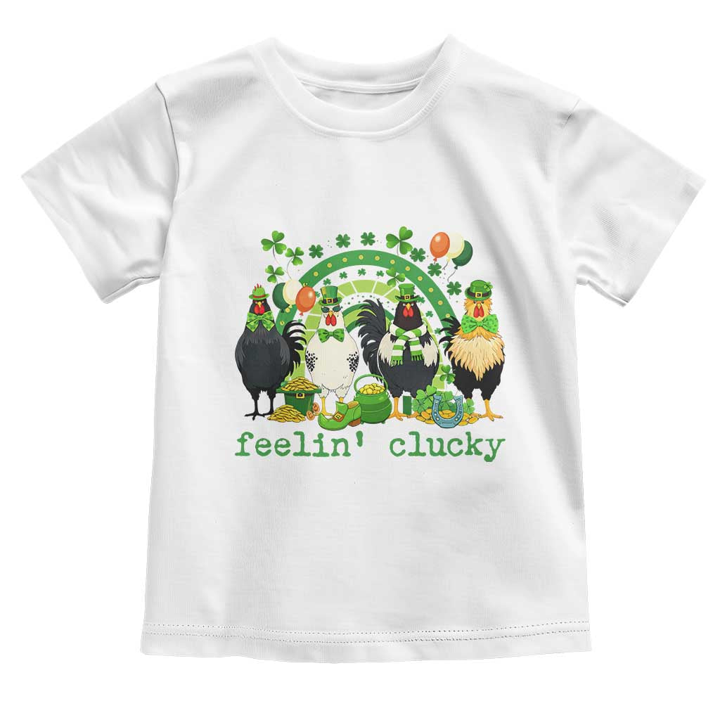 Funny St Patricks Day Chicken Shamrock Toddler T Shirt Feelin Clucky Hen Lucky Clover Pun Irish Humor TS02 White Print Your Wear