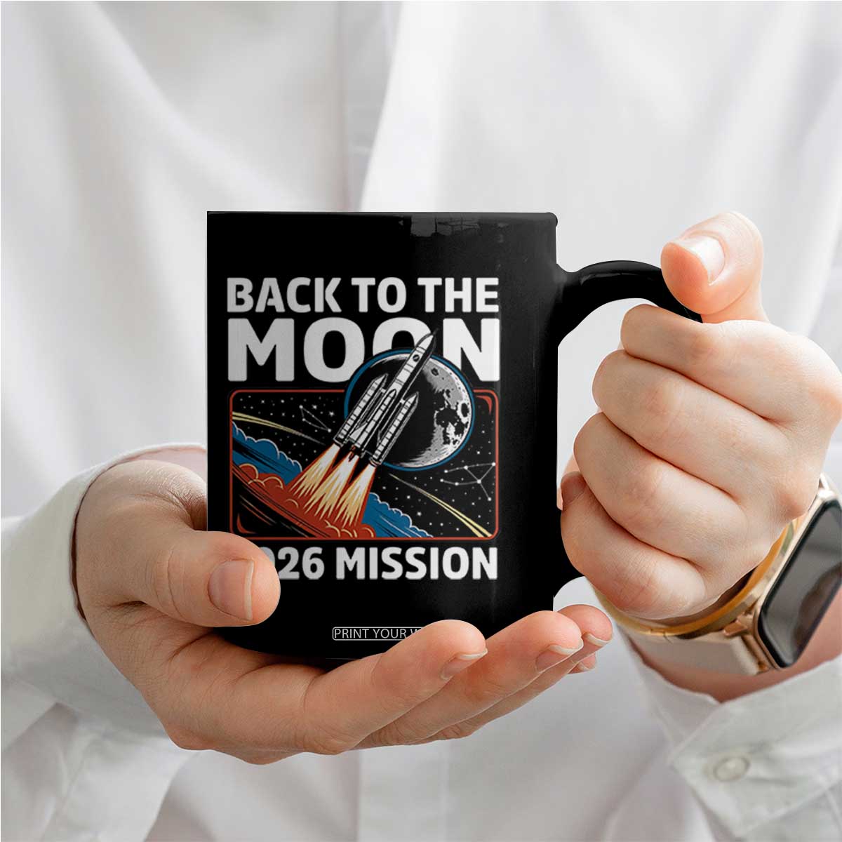 Back to the Moon 2026 Mission Coffee Mug Retro Rocket Launch Lunar Orbit Space Enthusiasts TS02 Print Your Wear