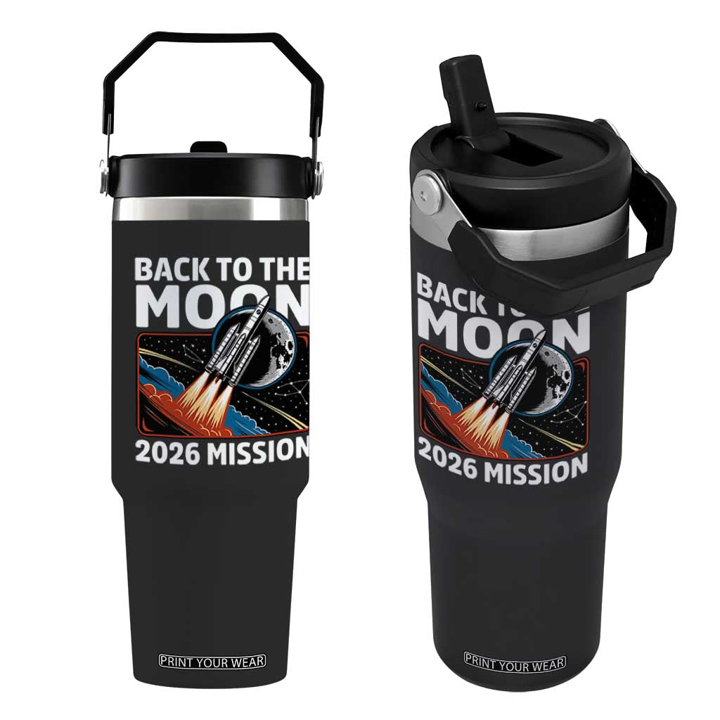 Back to the Moon 2026 Mission Flip Straw Tumbler Retro Rocket Launch Lunar Orbit Space Enthusiasts TS02 One Size: 30 oz Black Print Your Wear