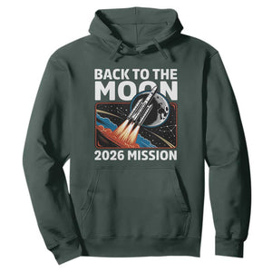 Back to the Moon 2026 Mission Hoodie Retro Rocket Launch Lunar Orbit Space Enthusiasts TS02 Dark Forest Green Print Your Wear