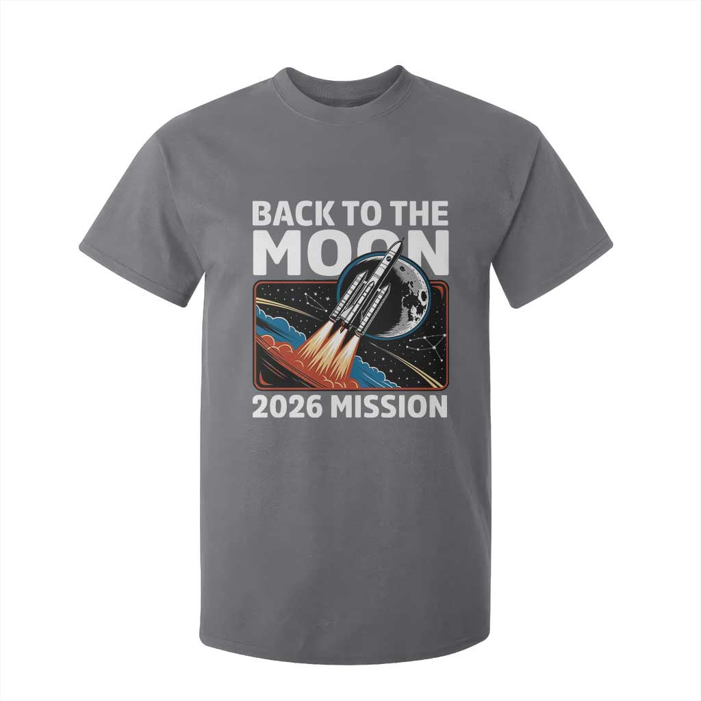 Back to the Moon 2026 Mission T Shirt For Kid Retro Rocket Launch Lunar Orbit Space Enthusiasts TS02 Charcoal Print Your Wear