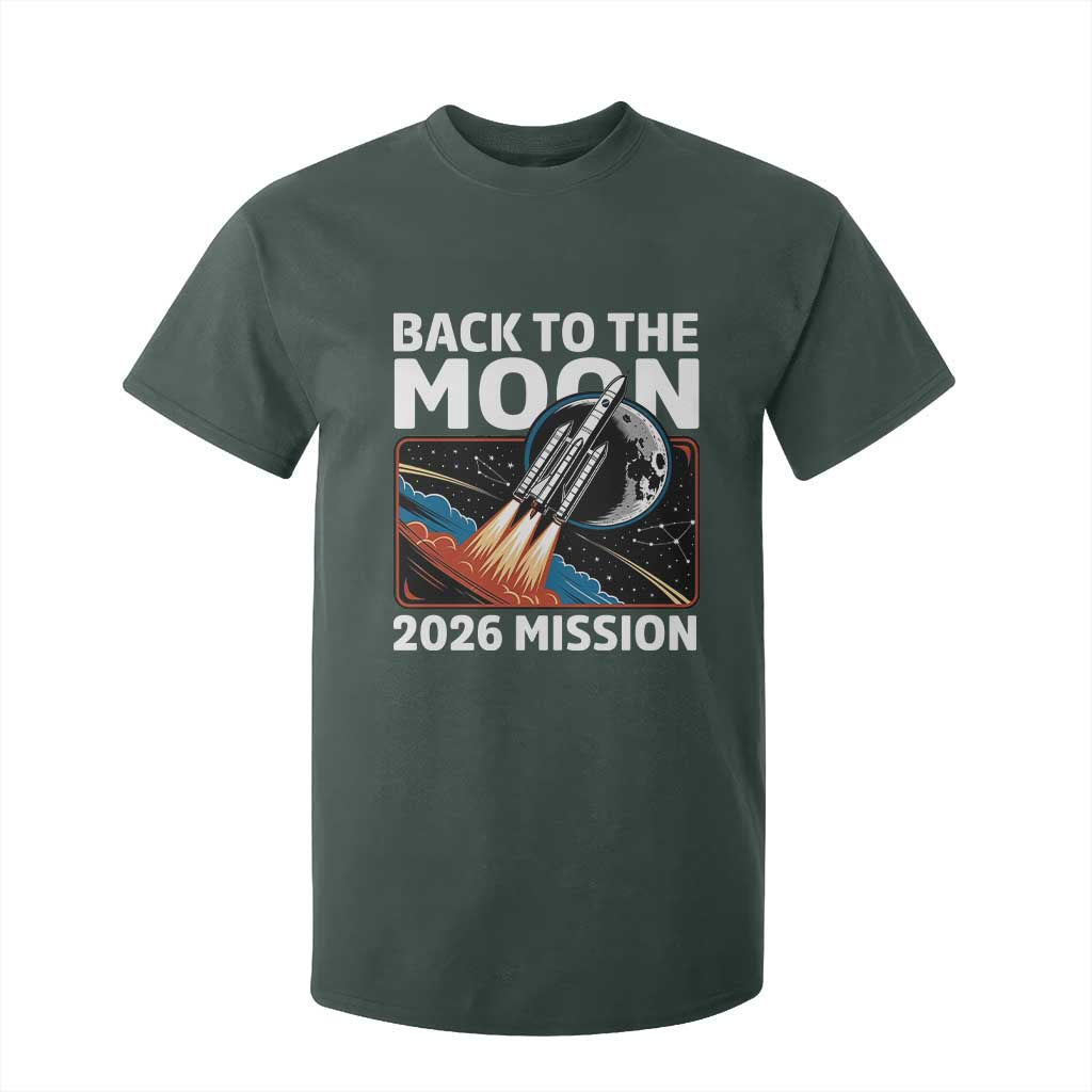 Back to the Moon 2026 Mission T Shirt For Kid Retro Rocket Launch Lunar Orbit Space Enthusiasts TS02 Dark Forest Green Print Your Wear