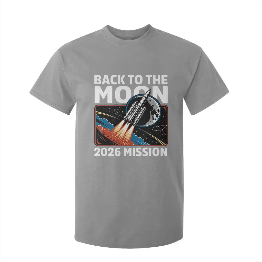 Back to the Moon 2026 Mission T Shirt For Kid Retro Rocket Launch Lunar Orbit Space Enthusiasts TS02 Sport Gray Print Your Wear