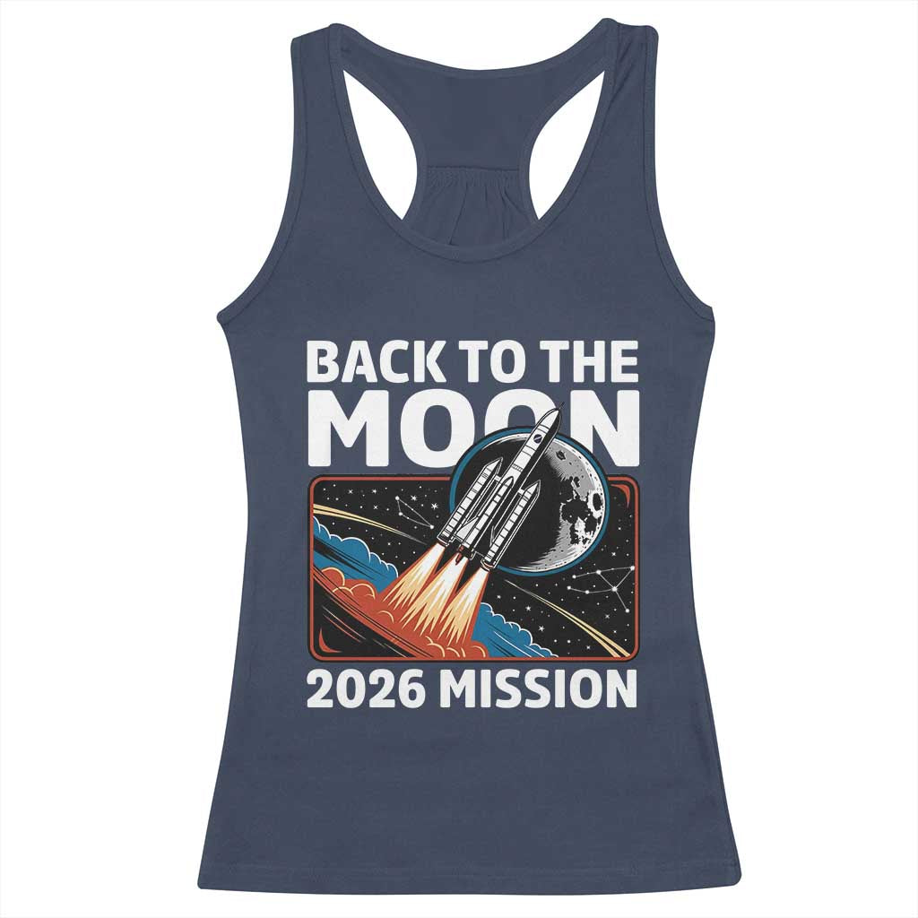 Back to the Moon 2026 Mission Racerback Tank Top Retro Rocket Launch Lunar Orbit Space Enthusiasts TS02 Navy Print Your Wear