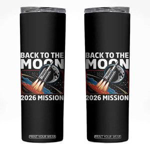 Back to the Moon 2026 Mission Skinny Tumbler Retro Rocket Launch Lunar Orbit Space Enthusiasts TS02 Black Print Your Wear