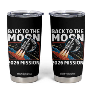 Back to the Moon 2026 Mission Tumbler Cup Retro Rocket Launch Lunar Orbit Space Enthusiasts TS02 Black Print Your Wear
