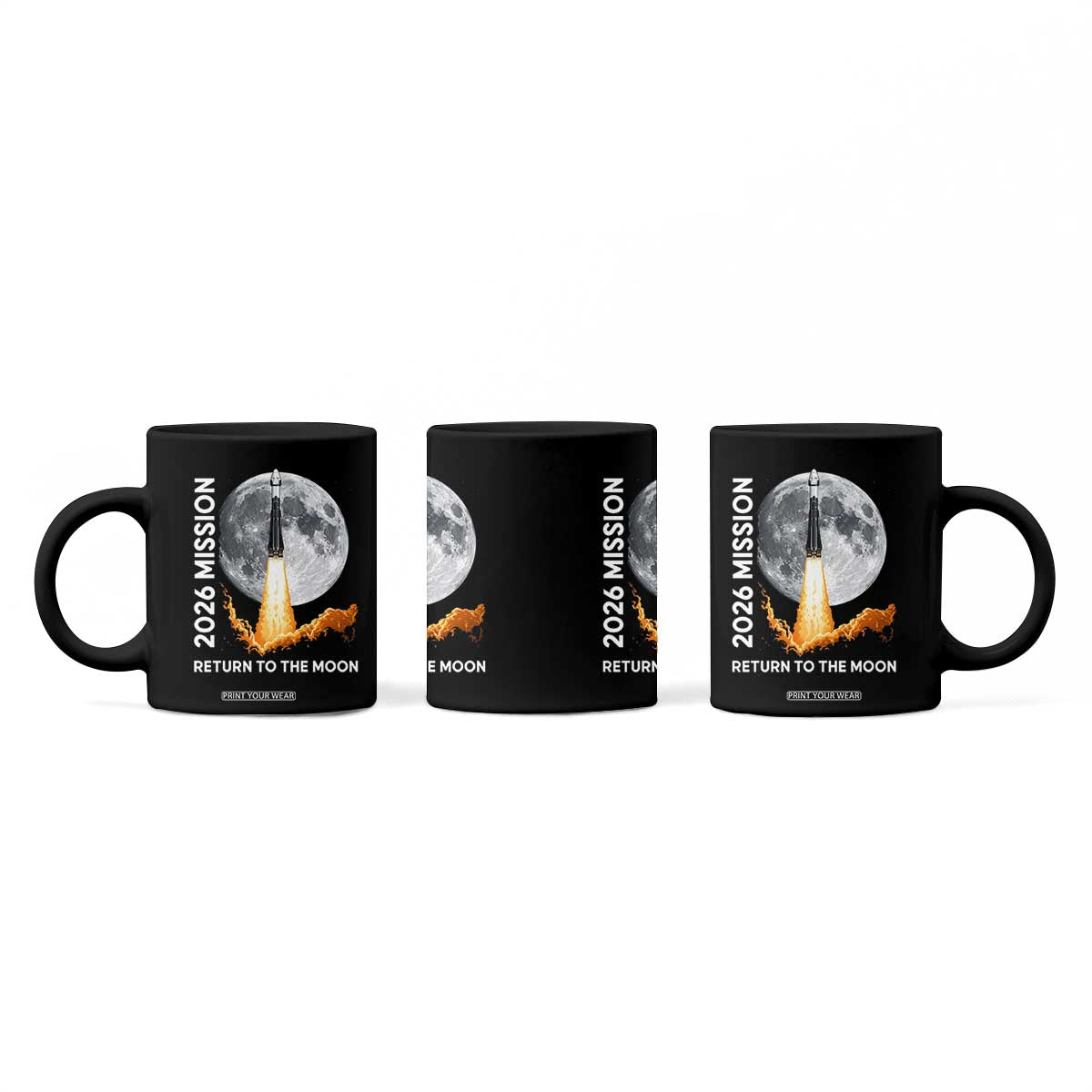 2026 Return to the Moon Mission Coffee Mug Realistic Rocket Launch Lunar Graphic Space Exploration TS02 Print Your Wear