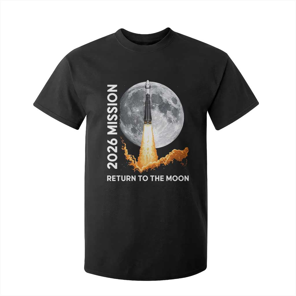 2026 Return to the Moon Mission T Shirt For Kid Realistic Rocket Launch Lunar Graphic Space Exploration TS02 Black Print Your Wear