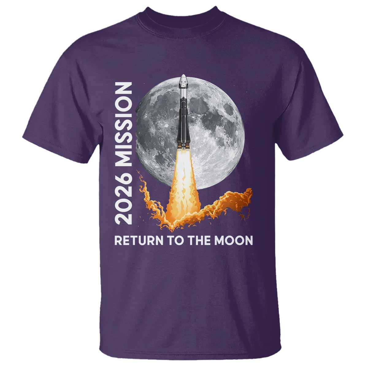 2026 Return to the Moon Mission T Shirt - Realistic Rocket Launch Lunar Graphic Space Exploration TS02 Purple Print Your Wear