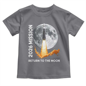 2026 Return to the Moon Mission Toddler T Shirt Realistic Rocket Launch Lunar Graphic Space Exploration TS02 Charcoal Print Your Wear