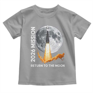 2026 Return to the Moon Mission Toddler T Shirt Realistic Rocket Launch Lunar Graphic Space Exploration TS02 Sport Gray Print Your Wear