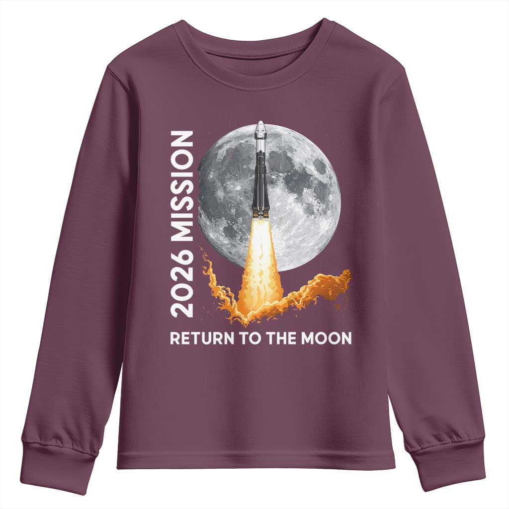 2026 Return to the Moon Mission Youth Sweatshirt Realistic Rocket Launch Lunar Graphic Space Exploration TS02 Maroon Print Your Wear