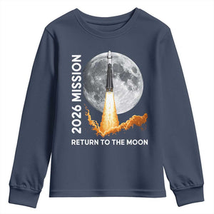 2026 Return to the Moon Mission Youth Sweatshirt Realistic Rocket Launch Lunar Graphic Space Exploration TS02 Navy Print Your Wear