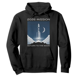 Future Lunar Mission 2026 Hoodie Rocket Launch Lunar Orbit Space Exploration TS02 Black Print Your Wear