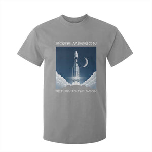 Future Lunar Mission 2026 T Shirt For Kid Rocket Launch Lunar Orbit Space Exploration TS02 Sport Gray Print Your Wear