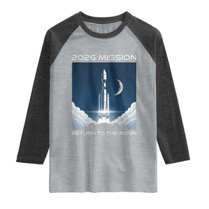 Future Lunar Mission 2026 Raglan Shirt Rocket Launch Lunar Orbit Space Exploration TS02 Heather Gray Heather Charcoal Print Your Wear