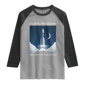 Future Lunar Mission 2026 Raglan Shirt Rocket Launch Lunar Orbit Space Exploration TS02 Sport Gray Black Print Your Wear