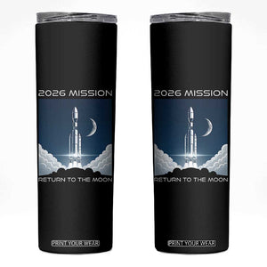 Future Lunar Mission 2026 Skinny Tumbler Rocket Launch Lunar Orbit Space Exploration TS02 Black Print Your Wear