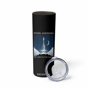 Future Lunar Mission 2026 Skinny Tumbler Rocket Launch Lunar Orbit Space Exploration TS02 Print Your Wear