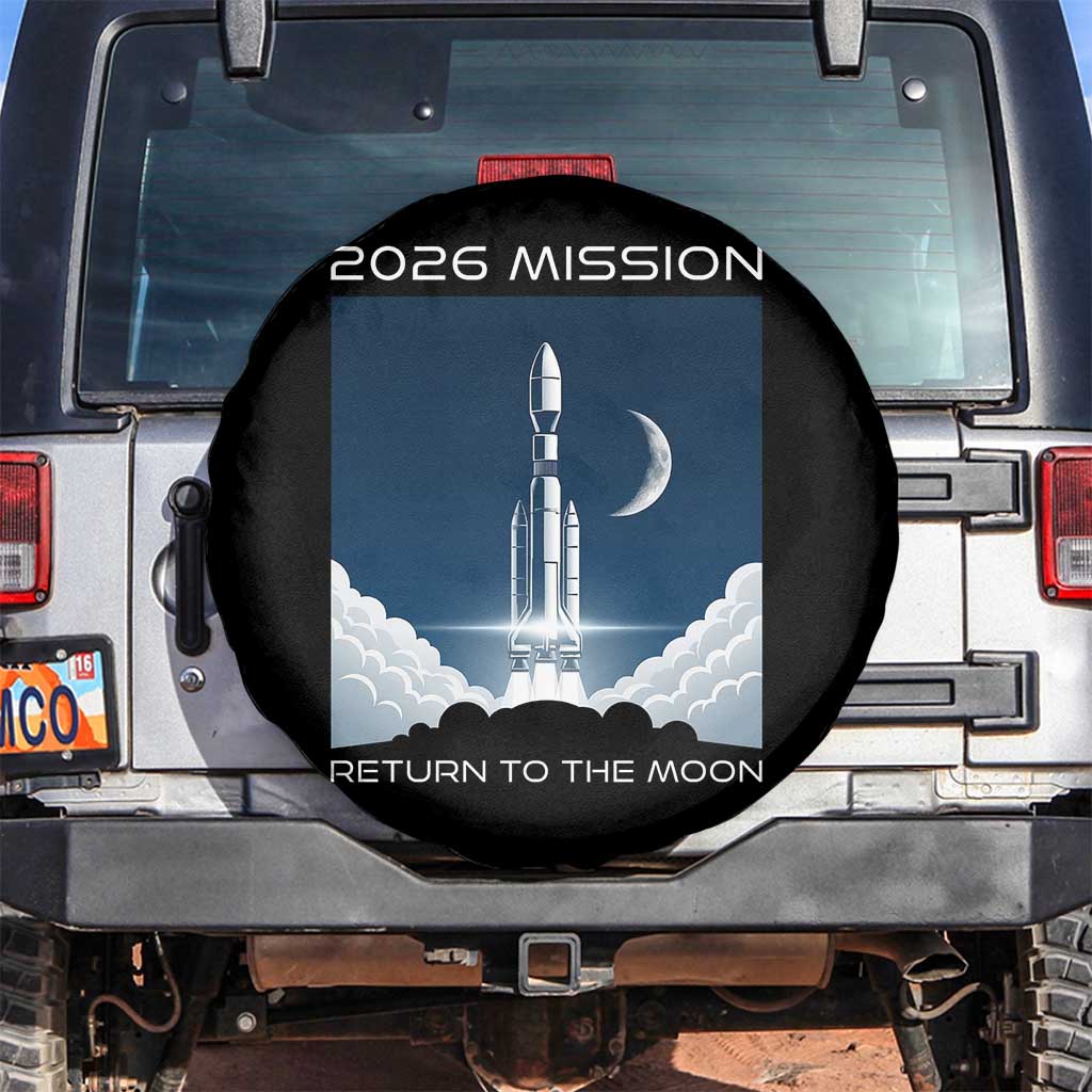 Future Lunar Mission 2026 Spare Tire Cover Rocket Launch Lunar Orbit Space Exploration TS02 No hole Black Print Your Wear