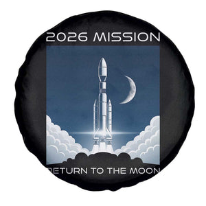 Future Lunar Mission 2026 Spare Tire Cover Rocket Launch Lunar Orbit Space Exploration TS02 Print Your Wear