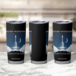 Future Lunar Mission 2026 Tumbler Cup Rocket Launch Lunar Orbit Space Exploration TS02 Print Your Wear