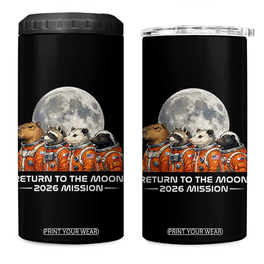 2026 Mission Lunar Orbit Animal Crew 4 in 1 Can Cooler Tumbler Funny Capybara Raccoon Opossum Skunk Astronauts TS02 One Size: 16 oz Black Print Your Wear