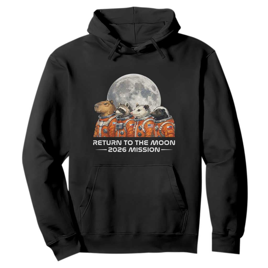2026 Mission Lunar Orbit Animal Crew Hoodie Funny Capybara Raccoon Opossum Skunk Astronauts TS02 Black Print Your Wear