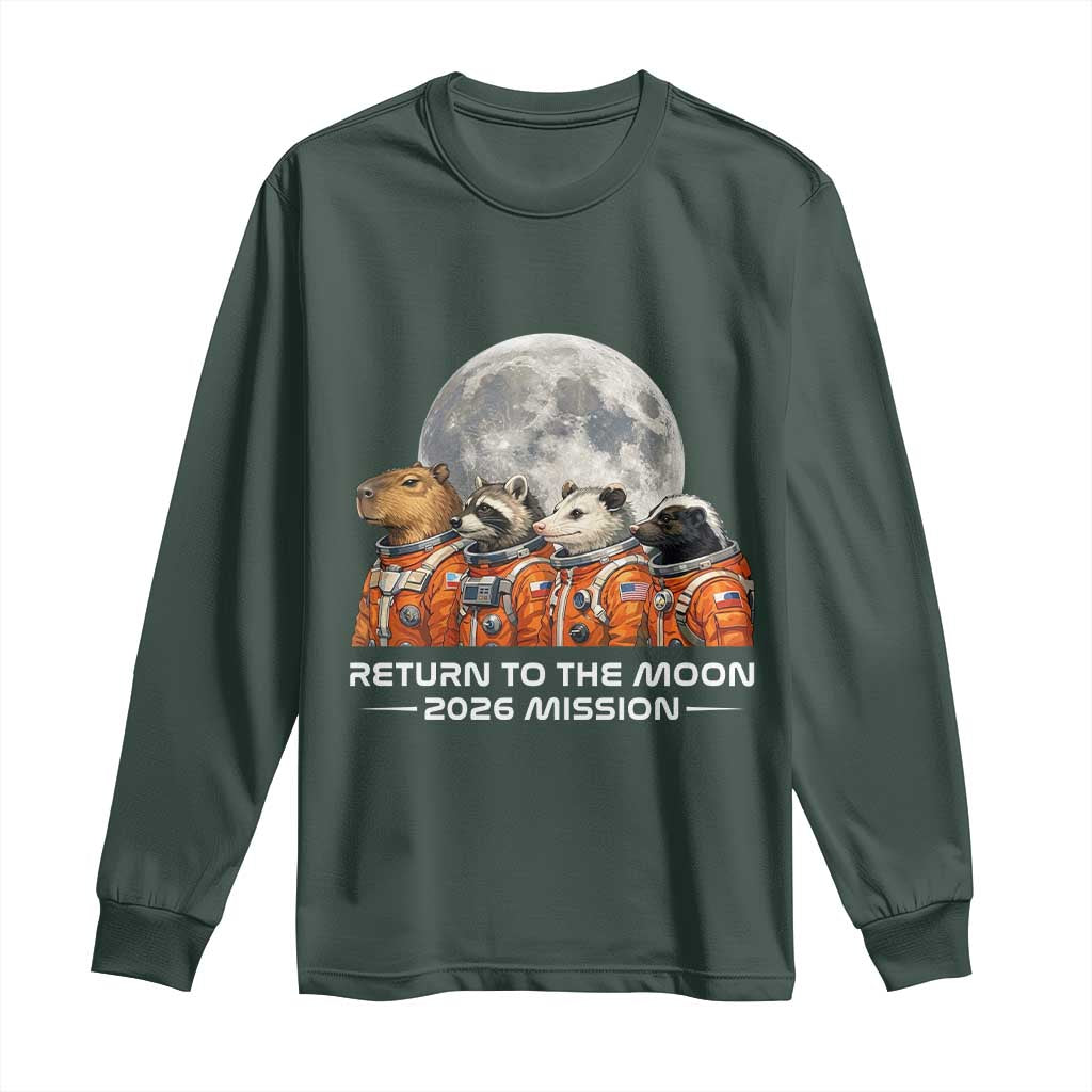 2026 Mission Lunar Orbit Animal Crew Long Sleeve Shirt Funny Capybara Raccoon Opossum Skunk Astronauts TS02 Dark Forest Green Print Your Wear