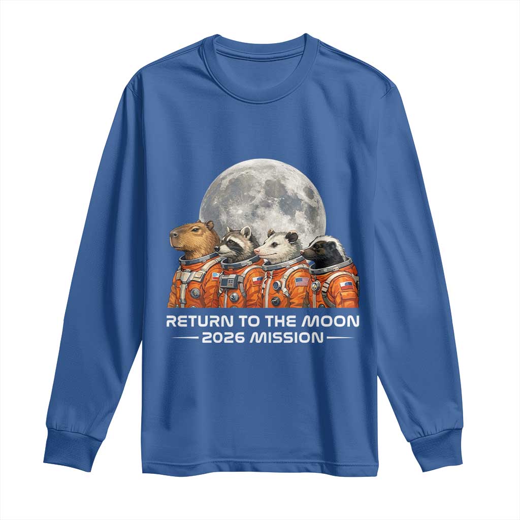 2026 Mission Lunar Orbit Animal Crew Long Sleeve Shirt Funny Capybara Raccoon Opossum Skunk Astronauts TS02 Royal Blue Print Your Wear