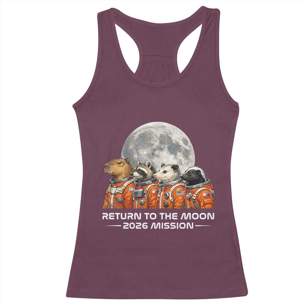 2026 Mission Lunar Orbit Animal Crew Racerback Tank Top Funny Capybara Raccoon Opossum Skunk Astronauts TS02 Maroon Print Your Wear