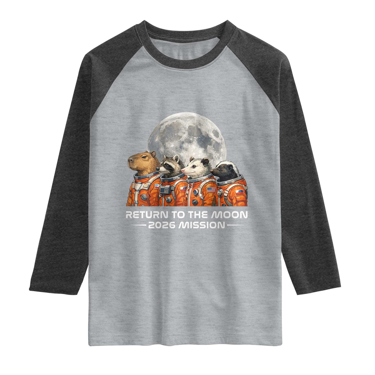 2026 Mission Lunar Orbit Animal Crew Raglan Shirt Funny Capybara Raccoon Opossum Skunk Astronauts TS02 Heather Gray Heather Charcoal Print Your Wear